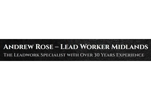 Andrew Rose Leadwork Specialist